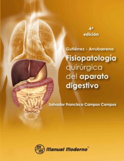 fisiopatologia quirurgica del aparato digestivo gutierrez arrubarrena 4ta edicion