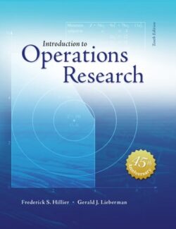 Introduction to Operations Research – Frederick S. Hillier, Gerald J. Lieberman – 10th Edition