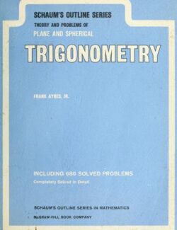 Plane and Spherical Trigonometry - Frank Ayres - 1st Edition