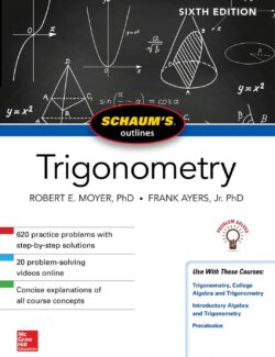 Trigonometry – Frank Ayres, Robert E. Moyer – 6th Edition