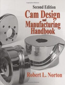 cam design and manufacturing handbook robert l norton 2nd edition