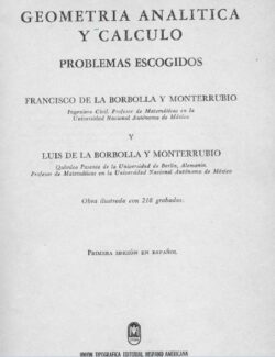 Geometría Analítica y Cálculo – Francisco De La Borbolla – 1ra Edición