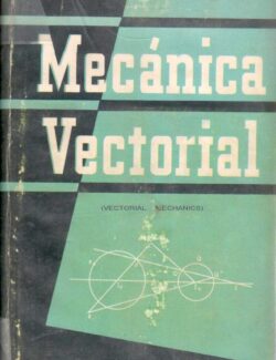 Mecánica Vectorial – Louis Brand – 1ra Edición