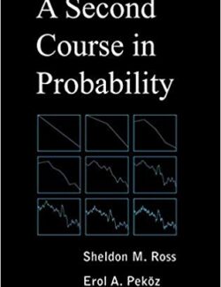 a second course in probability sheldon m ross erol a pekoz 1st edition