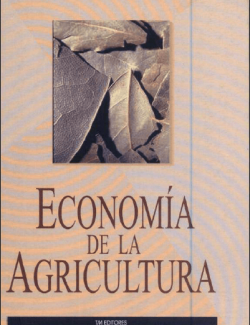 Economía de la Agricultura – Jesús A. Bejarano – 1ra Edición