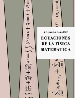 ecuaciones de la fisica matematica a tijonov a samarsky 2da edicion
