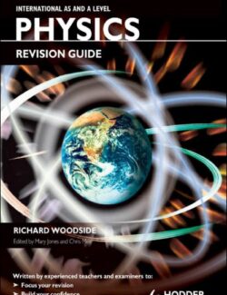international as and a level physics revision guide richard woodside edited by mary jones chris mee 1ra edicion