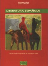 Literatura Española – Estela Marta Roca, Claudia Gabrigelcic – 1ra Edición