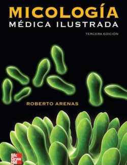 micologia medica ilustrada roberto arenas 3ed