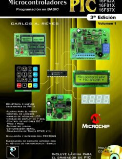microcontroladores pic programacion en basic vol 1 carlos a reyes 3ra edicion
