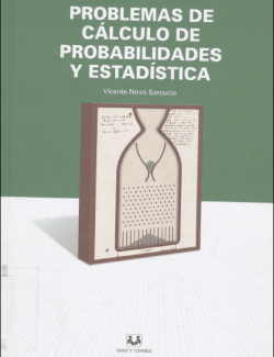 problemas de calculo de probabilidades y estadistica vicente m sanjurjo 1ra edicion