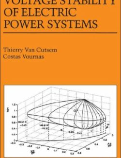 Voltage Stability of Electric Power Systems – Thierry V. Cutsem, Costas Vournas – 1ra Edition