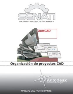 autocad modulo ii organizacion de proyectos cad senati