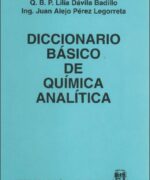 diccionario basico de quimica analitica maritza d h posada lilia d badillo juan a p legorreta 1ra edicion