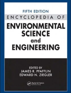 Encyclopedia of Environmental Science and Engineering – James Pfafflin & Edward Ziegler – 5ht Edition