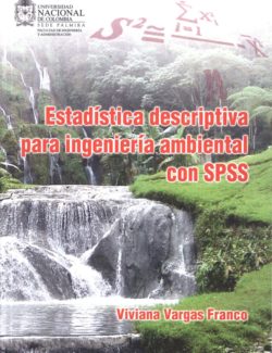 estadistica descriptiva para ingenieria ambiental con spss viviana vargas 1ra edicion