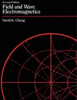 field and wave electromagnetic s david k cheng 1st edition