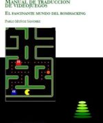 manual de traduccion de videojuegos pablo munoz sanchez 1ra edicion