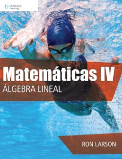 Matemáticas IV Álgebra Lineal – Ron Larson – 1ra Edición
