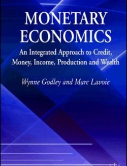 monetary economics wynne godley marc lavoie 1st edition