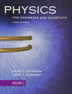 physics for engineers and scientists vol 2 hans c ohanian john t markert 3rd edition