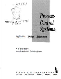 Process Control Systems; Application Design Adjustment – Shinskey F. G. – 1st Edition