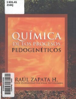 Química de los Procesos Pedogenéticos – Raul D. Zapata – 1ra Edición