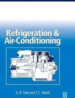 refrigeration and air conditioning a r trott and t welch 3rd edition
