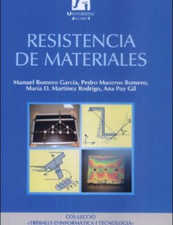 Resistencia De Materiales – Manuel Romero Garcia – 1ra Edición