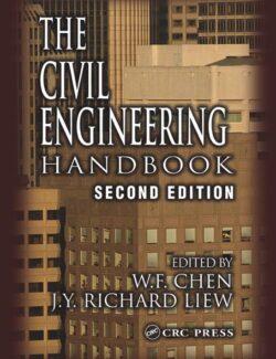 the civil engineering handbook e f chen j y richard liew 2nd edition