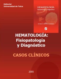 hematologia fisiopatologia y diagnostico casos clinicos ivan palomo jaime pereira julia palma edicion 2005