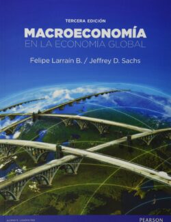 macroeconomia en la economia global felipe larrain b y jeffrey d sachs 3ra edicion