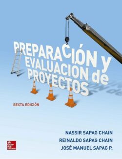 preparacion y evaluacion de proyectos n sapag chain reinaldo s chain jose m sapag puelma 6ta edicion