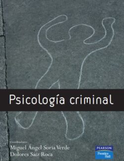 psicologia criminal miguel a soria dolores saiz 1ra edicion