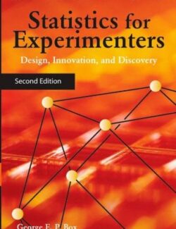 statistics for experimenters design innovation and discovery george e p box j stuart hunt