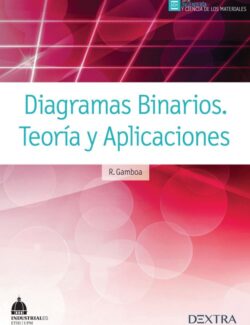 Diagramas Binarios: Teoría y Aplicaciones – R. Gamboa – 1ra Edición