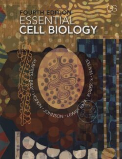 Essential Cell Biology – Bruce Alberts – 4th Edition