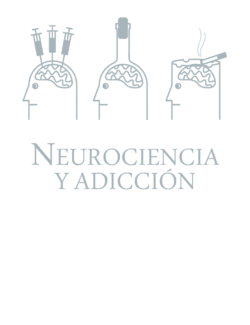Neurociencia y Adicción 2011 - Eduardo J. Pedrero Pérez - 1ra Edición