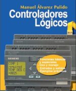 Controladores Lógicos - Manuel Álvarez Pulido - 1ra Edición