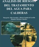 Análisis de Riesgos del Tratamiento del Agua para Calderas - Margarita Alba González - 1ra Edición