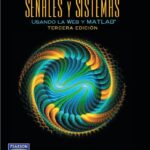 Fundamentos de Señales y Sistemas Usando la Web Y MATLAB® - Edward W. Kamen Bonnie S. Heck - 3ra Edición