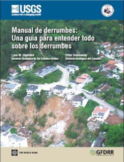 Manual de Derrumbes – Lynn M. Highland, Peter Bobrowsky – 1ra Edición