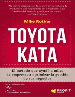 Toyota Kata - Mike Rother - 1ra Edición
