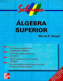 Álgebra Superior (Schaum) – Murray R. Spiegel – 1ra Edición
