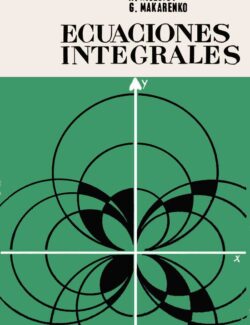 Ecuaciones Integrales - A. Kiseliov