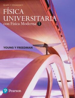 Física Universitaria con Físcia Moderna Vol. 1 - Sears