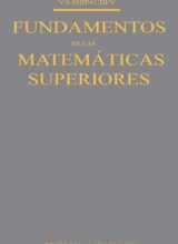 Fundamentos de las Matemáticas Superiores – V.S. Shipachev – 1ra Edición