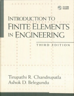 Introduction to Finite Elements in Engineering - Tirupathi R. Chandrupatla