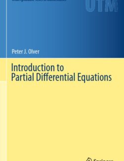 Introduction to Partial Differential Equation - Peter J. Olver - 1st Edition