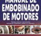 Manual de Embobinado de Motores - Luis Lesur - 1ra Edición